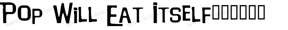 Pop Will Eat Itself字体转换